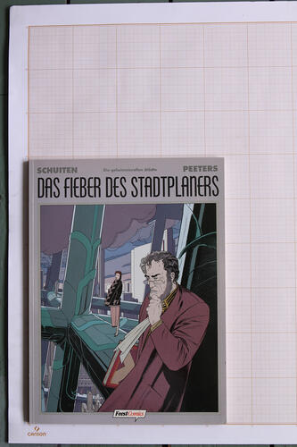 Das Fieber des Stadplaners, F.Schuiten & B.Peeters - Feest Comics© Maison Autrique, 1995