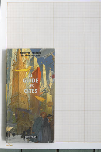 Le Guide des Cités, F.Schuiten & B.Peeters - Casterman© Maison Autrique, 2011