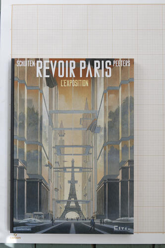 Revoir Paris, l'Exposition, F.Schuiten & B.Peeters - Casterman/Cité de l'architecture et du patrimoine© Maison Autrique, 2014