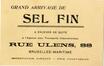 Carte publicitaire Agence pour Transports Internationaux, grand arrivage de sel fin à enlever de suite, Rue Ulens, 88 (Molenbeek-Saint-Jean), s.d.<br>