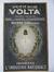 Affiche publicitaire pour des lampes à incandescence « Volta », Imprimerie Belge SA (Bruxelles), s.d. [vers 1920-1925].<br>Société anonyme belge d'imprimerie (Bruxelles),